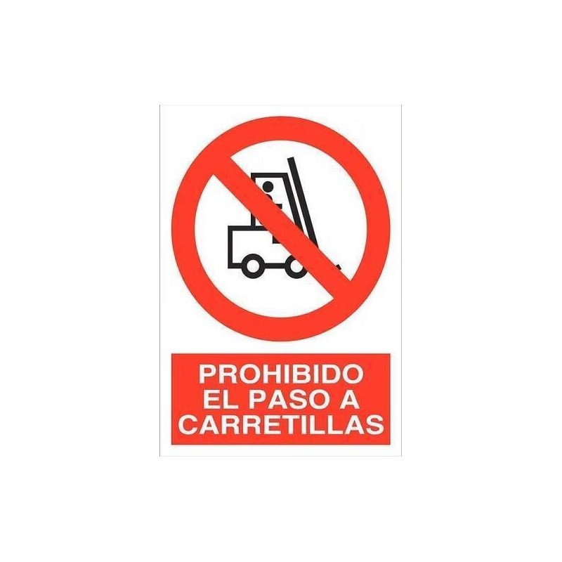 SEÑAL PVC 25 X 35 ''PROHIBIDO EL PASO DE CARRETILLAS''