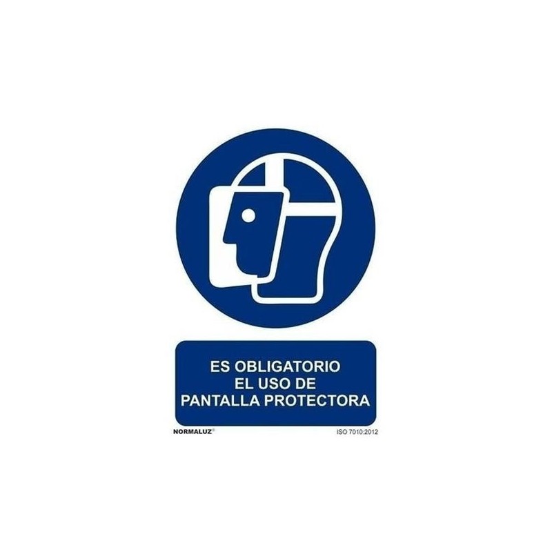 SEÑAL PVC 21 X 30 ''USO OBLIGATORIO PANTALLA PROTECTORA''