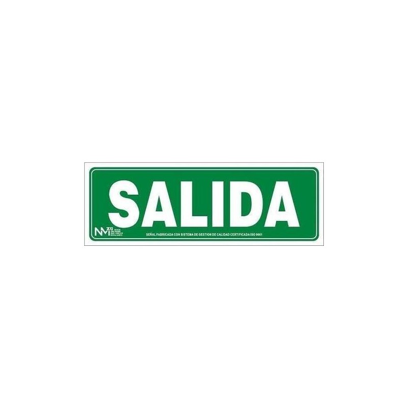 SEÑAL FOTOL.30X10 ''SALIDA'' CLASE A