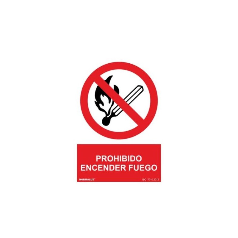 SEÑAL PVC 21 X 30 ''PROHIBIDO ENCENDER FUEGO''