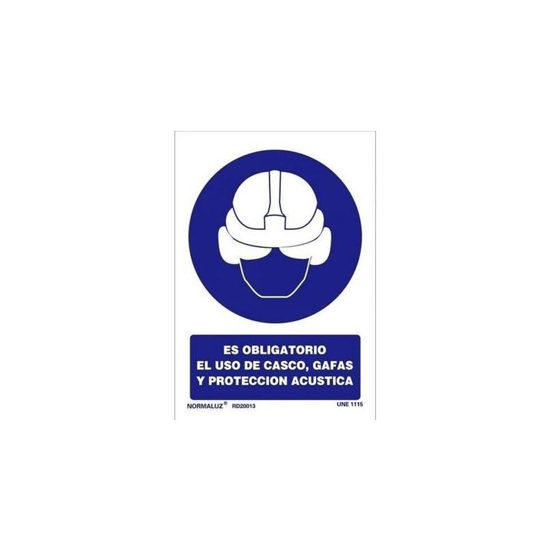SEÑAL PVC 21 X 30 ''USO OBLIGATORIO CASCO, GAFAS Y PROTECCION ACUSTICA''