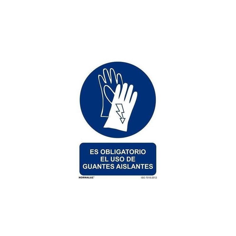 SEÑAL PVC 21 X 30 ''USO OBLIGATORIO GUANTES AISLANTES''